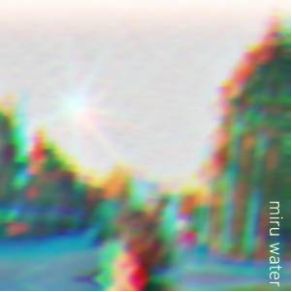 Download track PI Miru Water