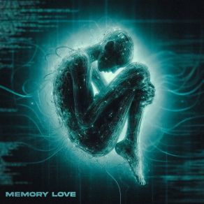Download track MEMORY LOVE LXGLEVX