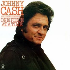 Download track One Piece At A Time Johnny Cash