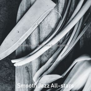Download track Smooth Jazz Ballad Soundtrack For Cooking At Home Smooth Jazz All Stars