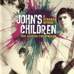 Download track It's Been A Long Time John'S ChildrenAndy Ellison