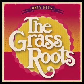 Download track Things I Should Have Said The Grass Roots