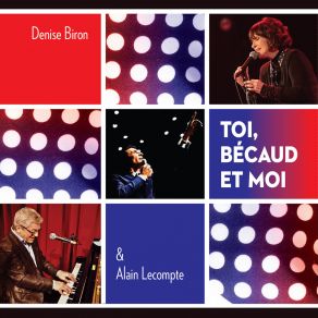 Download track Y'a Des Moments Si Merveilleux Alain Lecompte