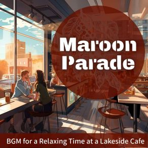 Download track Quiet Contemplation Brew Maroon Parade