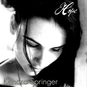 Download track Hope Kendra Springer