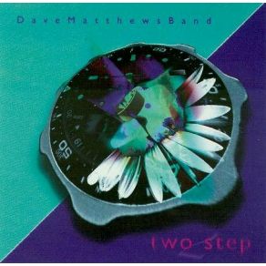 Download track Two Step Dave Matthews Band