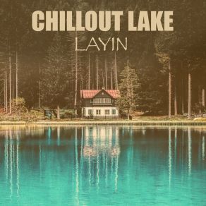Download track Counterclockwise Layin