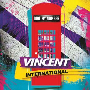 Download track Dial My Number (Radio Version) Vincent International