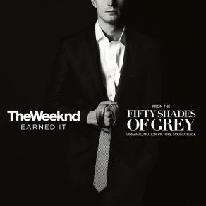Download track Earned It (Fifty Shades Of Grey) (From The