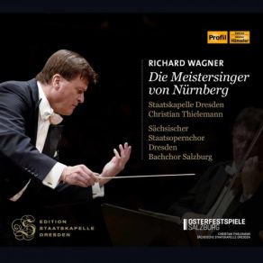 Download track Die Meistersinger Von Nürnberg, WWV 96, Act I Scene 3 Halt Meister! Nicht So Geeilt! (Live) Staatskapelle Dresden, Georg Zeppenfeld, Christian Thielemann, Adrian Eröd