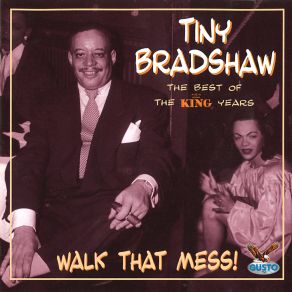 Download track Rippin' And Runnin' Tiny Bradshaw