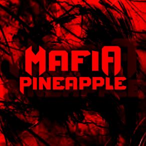 Download track Exploring Space Mafia Pineapple