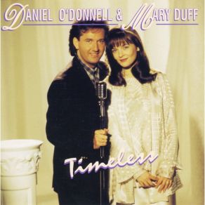 Download track Walk Right Back Daniel O'Donnell, Mary Duff