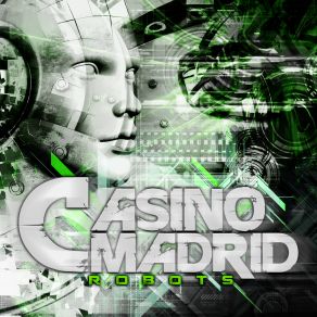 Download track Robots Casino Madrid