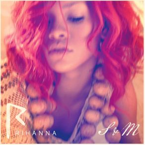 Download track S & M (Clean) Rihanna