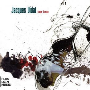 Download track Blues Connotation Jacques Vidal