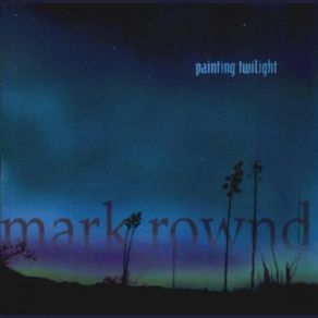 Download track At The Edge Of Calm Waters Ii' Mark Rownd