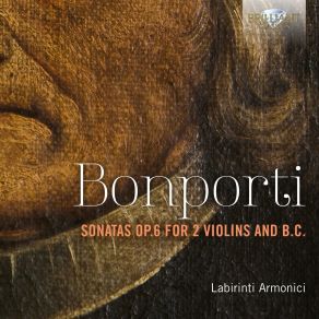 Download track 26 - Sonata No. 9 In E Minor, Op. 6 - II. Sarabanda. Largo Francesco Antonio Bonporti