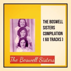 Download track That's What I Like About You The Boswell Sisters