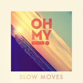 Download track Long Time Ago Oh My!