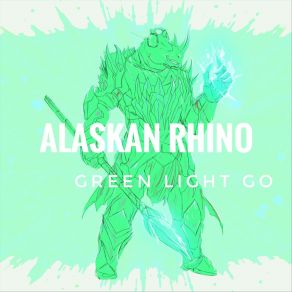 Download track Live Your Life Alaskan Rhino