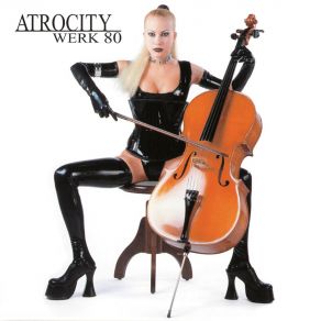 Download track Don´t Go Atrocity