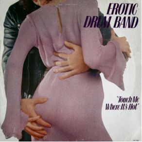 Download track Everybody Get Dancin' Erotic Drum Band