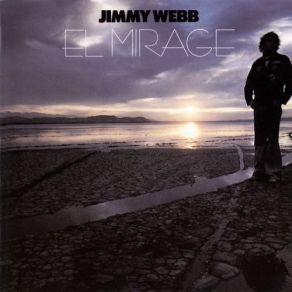 Download track If You See Me Getting Smaller I'm Leaving Jimmy Webb