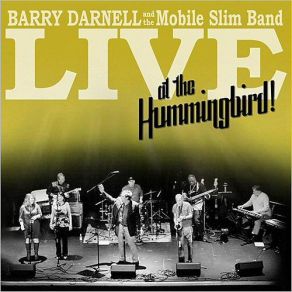 Download track Hold You Tight (Live) Barry Darnell, The Mobile Slim Band