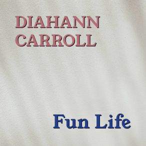 Download track I'm Not At All In Love Diahann Carroll