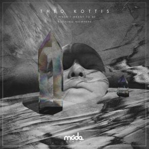 Download track It Wasn't Meant To Be (And. Id Rave Nostalgia Remix) Theo KottisId Rave Nostalgia