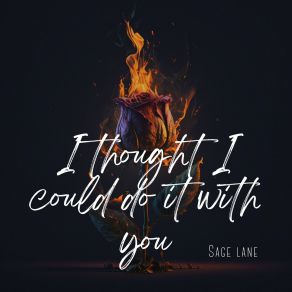Download track I Think I'm Ready Sage Lane