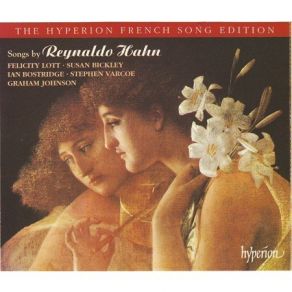 Download track 1. Si Mes Vers Avaient Des Ailes Reynaldo Hahn