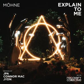 Download track Explain To Me MÖHNE