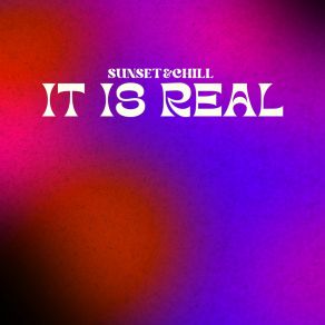 Download track Freaking You Out SUNSET
