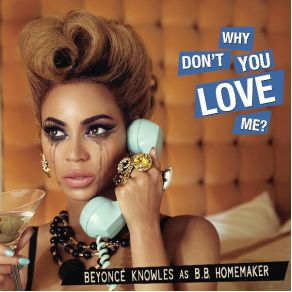 Download track Why Don'T You Love Me (Harlan Pepper & AG III Club Remix) Beyoncé