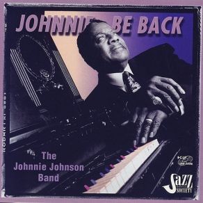 Download track I'm Goin' Fishin' The Johnnie Johnson Band
