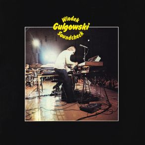 Download track Soundcheck Wlodek Gulgowski