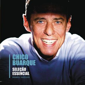 Download track O Que Será (A Flor Da Pele) Chico Buarque