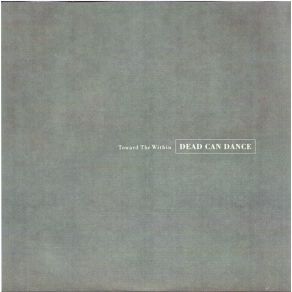Download track Don't Fade Away Dead Can Dance
