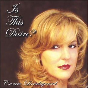 Download track It Had To Be You Carrie Landsgaard
