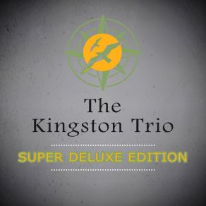 Download track Fast Freight The Kingston Trio
