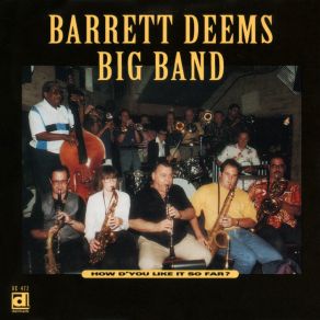Download track It Don'T Mean A Thing Barrett Deems Big Band