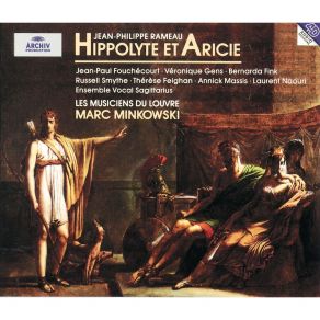 Download track 30. Scene 4. ''Non Non Un Coeur Force N'est Pas Digne Des Dieux'' Choeur Phedre Hippolyte Jean - Philippe Rameau