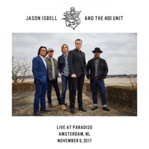 Download track If It Takes A Lifetime Jason Isbell, The 400 Unit