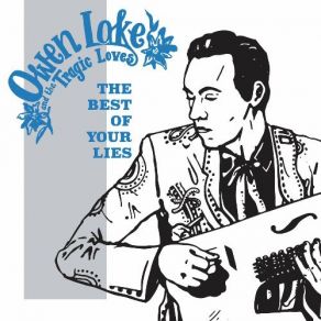 Download track I'm Glad To Have Her Back Again Owen Lake, The Tragic Loves
