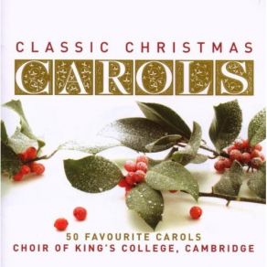 Download track It Came Upon A Midnight Clear King'S College Choir