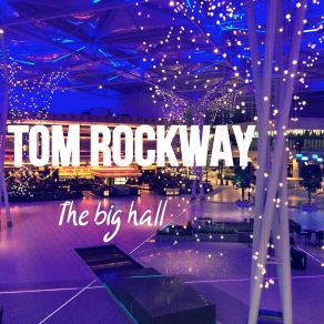 Download track Don't Push The Button Tom Rockway