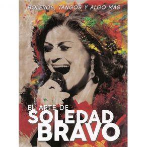 Download track Un Poco Mas (Alberto Lazo, Carlos Nene Quintero, Carlos Rodriguez & Eduardo Galean) Soledad Bravo