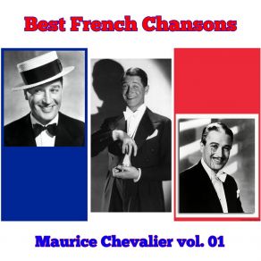 Download track Hello Beautiful! Maurice Chevalier